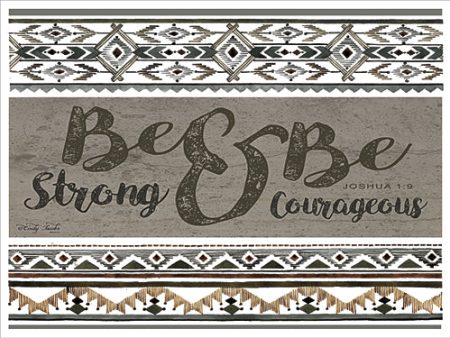 CIN381 - Be Strong & Be Courageous - 16x12 Cheap